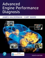Advanced Engine Performance Diagnosis [with Worktext & Job Sheets] 0131132547 Book Cover