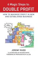 4 Magic Steps to Double Profit: 1st edition 1999869400 Book Cover