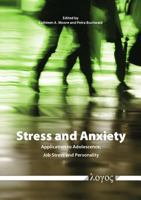 Stress and Anxiety : Application to Adolescence, Job Stress and Personality 3832523529 Book Cover