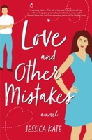 Love and Other Mistakes 0785229582 Book Cover