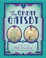 The Great Gatsby: A Graphic Adaptation by Nicki Greenberg of the Novel by F. Scott Fitzgerald 0143167979 Book Cover