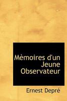 M�moires d'un Jeune Observateur 0530235633 Book Cover