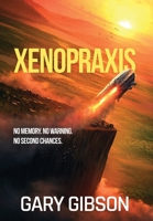 Xenopraxis 9860677085 Book Cover