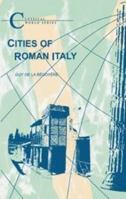 Cities of Roman Italy 1853997285 Book Cover