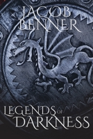 Legends of Darkness 1684569974 Book Cover