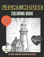 Light House: Coloring Book B0CRRKG96X Book Cover