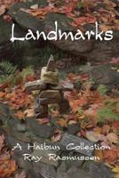 Landmarks: A Haibun Collection 0994813805 Book Cover