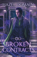Broken Contracts (The Powers That Be) 1963773225 Book Cover