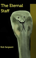 The Eternal Staff B0BSV22L92 Book Cover