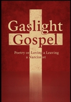 Gaslight Gospel B0F3PDXC93 Book Cover