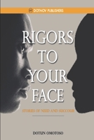 Rigors to Your Face B09KN7XWHL Book Cover