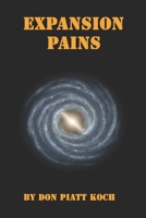 Expansion Pains B08DBVX3T4 Book Cover