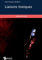 Liaisons toxiques 2748348966 Book Cover