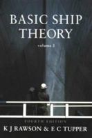 Basic Ship Theory 2 Volume Set 0750653981 Book Cover
