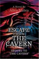Escape from the Cavern 0595333362 Book Cover