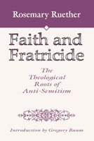 Faith and Fratricide 0816411832 Book Cover
