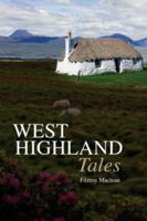 West Highland Tales 0862412781 Book Cover