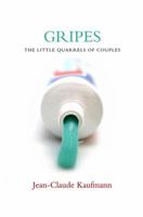 Gripes: The Little Quarrels of Couples 0745643620 Book Cover