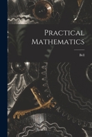 Practical Mathematics 1017328722 Book Cover