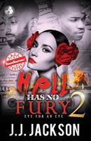 Hell Has No Fury 2 1974466620 Book Cover