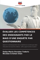 ÉVALUER LES COMPÉTENCES DES ENSEIGNANTS PAR LE BIAIS D'UNE ENQUÊTE PAR QUESTIONNAIRE (French Edition) 6208663989 Book Cover