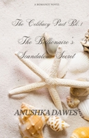 The Billionaire's Scandalous Secret (The Celibacy Pact) B0CMM9ZM7K Book Cover