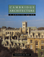 Cambridge Architecture: A Concise Guide 0521458552 Book Cover