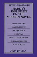 Hardy's Influence on the Modern Novel. 1349062359 Book Cover