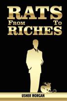 From Rats to Riches 0615515835 Book Cover