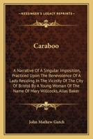 Caraboo: A Narrative of a Singular Imposition 1434103242 Book Cover