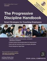 The Progressive Discipline Handbook: Smart Strategies for Coaching Employees 141330561X Book Cover