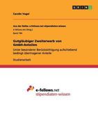 Gutgl�ubiger Zweiterwerb von GmbH-Anteilen: Unter besonderer Ber�cksichtigung aufschiebend bedingt �bertragener Anteile 3656459770 Book Cover