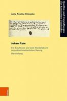 Johan Pyre: Ein Kaufmann Und Sein Handelsbuch Im Spatmittelalterlichen Danzig . Darstellung Und Edition (Quellen Und Darstellungen Zur Hansischen Geschichte, 77) 3412517232 Book Cover