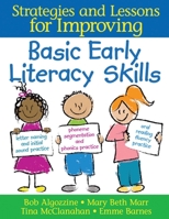 Basic Early Literacy Skills: Strategies and Lessons for Improving 1616085843 Book Cover