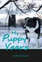 My Puppy Years 0957202903 Book Cover