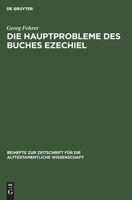 Die Hauptprobleme Des Buches Ezechiel 3112308662 Book Cover