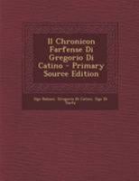 Il Chronicon Farfense Di Gregorio Di Catino 1016268351 Book Cover