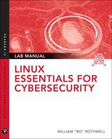 Linux Essentials for Cybersecurity Lab Manual 0789759357 Book Cover