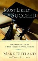 Most Likely to Succeed 1599792516 Book Cover