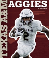 Texas A&m Aggies 1503878627 Book Cover