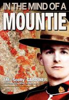 In the Mind of a Mountie 1897435371 Book Cover