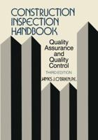 Construction Inspection Handbook: Quality Assurance/Quality Control 1475711921 Book Cover