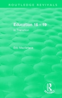 Education 16 - 19 (1993): In Transition 1138481297 Book Cover