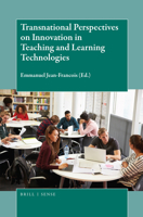 Transnational Perspectives on Innovation in Teaching and Learning Technologies 9004366059 Book Cover