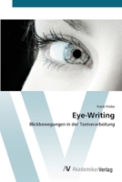 Eye-Writing 3639385098 Book Cover