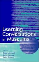 Learning Conversations in Museums 0805840524 Book Cover