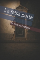La falsa porta (Italian Edition) B0HBMXNXJD Book Cover