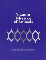 Vitamin Tolerance of Animals 030903728X Book Cover