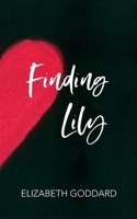 Finding Lily 0995537518 Book Cover