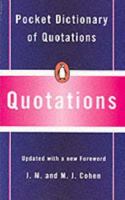 Pocket Dictionary of Quotations (Penguin Popular Reference) 014062306X Book Cover